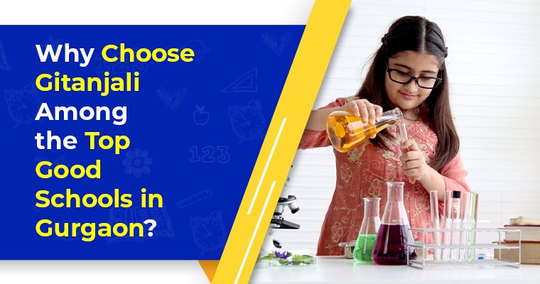 Why Choose gitanjali among the top good schools